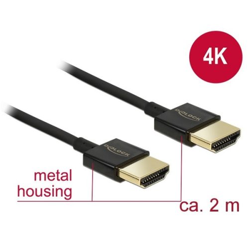 Delock Kábel - 84773 (HDMI -> HDMI, apa/apa, 3D, 4K, Slim Premium, 2m)