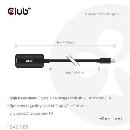 Club 3D Átalakító - CAC-1188 (Mini DP 1.4 to HDMI 8K60Hz, aktív, HDCP 2.2, 9 cm kábel)