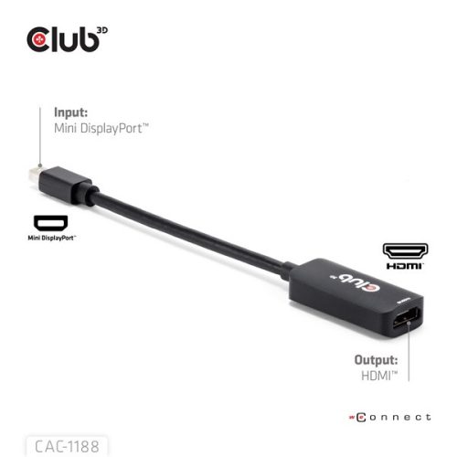 Club 3D Átalakító - CAC-1188 (Mini DP 1.4 to HDMI 8K60Hz, aktív, HDCP 2.2, 9 cm kábel)