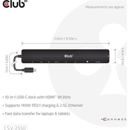 Club 3D USB Hub - CSV-2550 (USB-C to 3xUSB-C, 3xUSB-A, RJ45, SD/MicroSD, 140W PD, HDMI, 8K30hz)