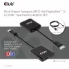 Club 3D MST Hub - CSV-7200H (DisplayPort 1.4 to 2x HDMI, 2x 4K60Hz)